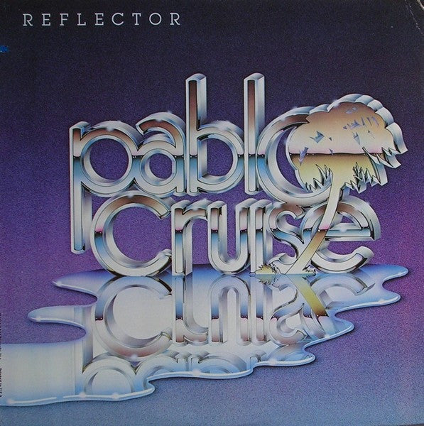 Pablo Cruise : Reflector (LP, Album)