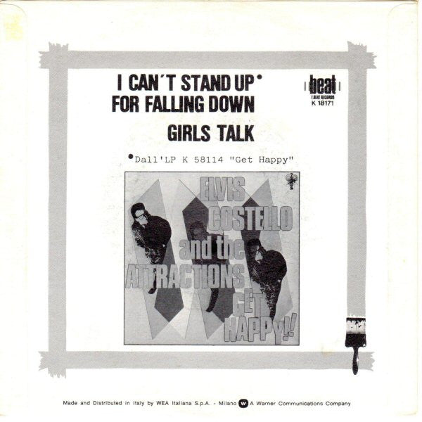 Elvis Costello & The Attractions : I Can't Stand Up For Falling Down (7", Single)