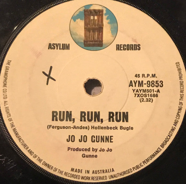 Jo Jo Gunne : Run Run Run (7&quot;, Single)