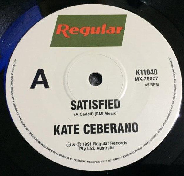 Kate Ceberano : Satisfied (7", Single)