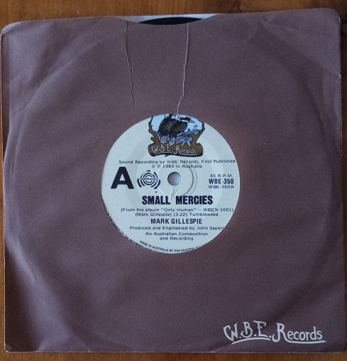Mark Gillespie (5) : Small Mercies (7", Single)