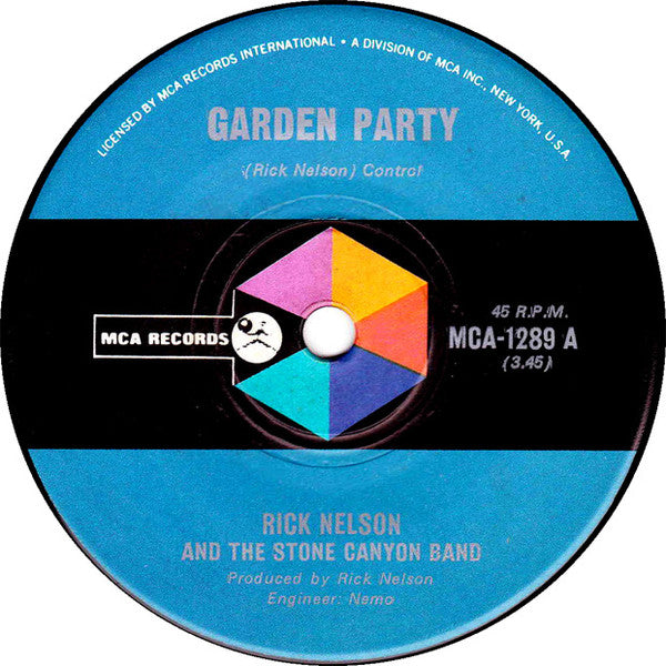 Rick Nelson & The Stone Canyon Band : Garden Party (7", Single)