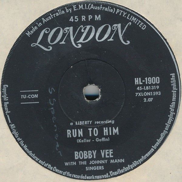 Bobby Vee With The Johnny Mann Singers : Run To Him / Walkin&#39; With My Angel (7&quot;, Single)