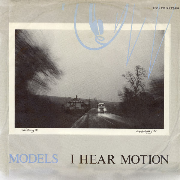 Models (2) : I Hear Motion (12", Single, Ltd)