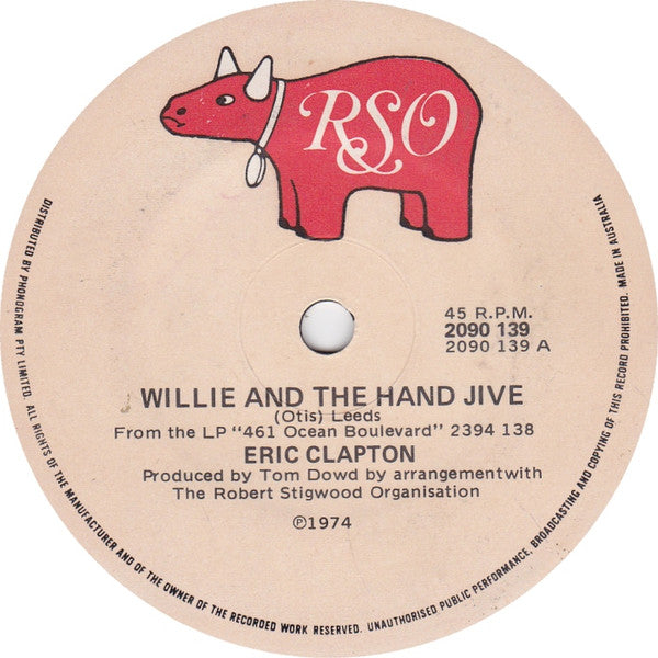 Eric Clapton : Willie And The Hand Jive (7&quot;)