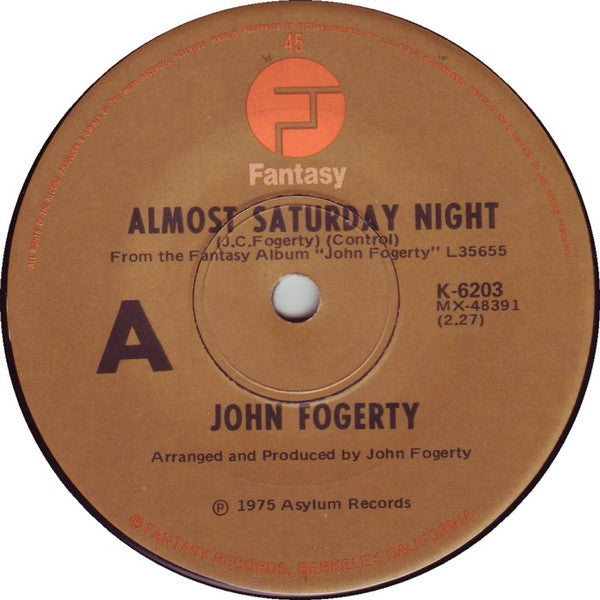 John Fogerty : Almost Saturday Night (7&quot;, Single)