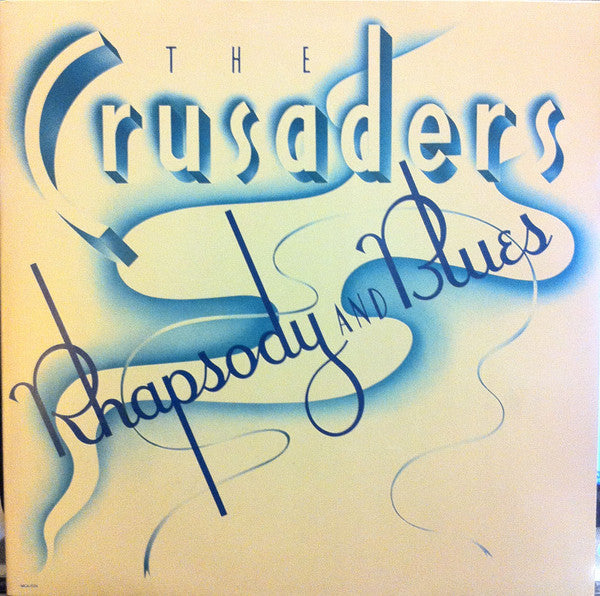 The Crusaders : Rhapsody And Blues (LP, Album, Gat)