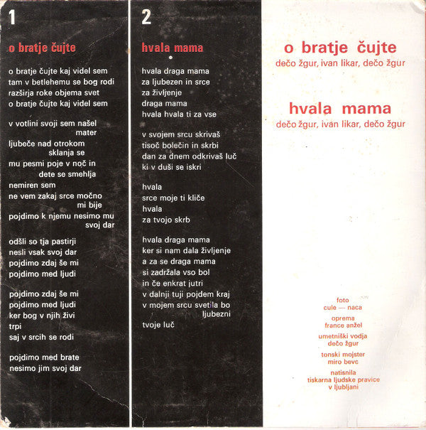 Minores : O Bratje Čujte (7")