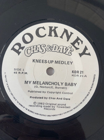 Chas And Dave : My Melancholy Baby (7", Single)