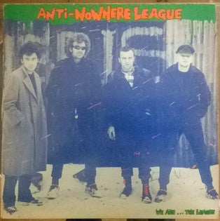 Anti-Nowhere League : We Are...The League (LP, Album, RE)