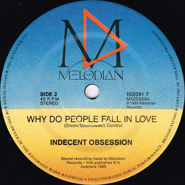 Indecent Obsession : Tell Me Something (7")