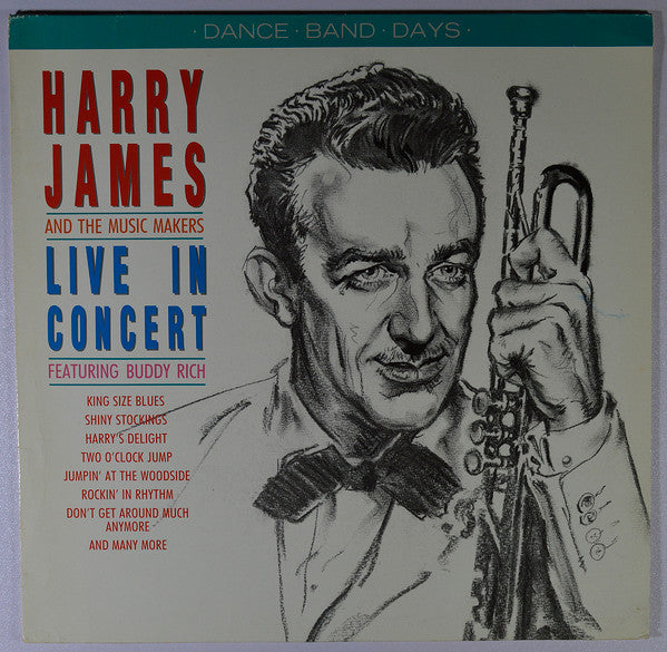 Harry James &amp; His Music Makers : Live In Concert (LP)