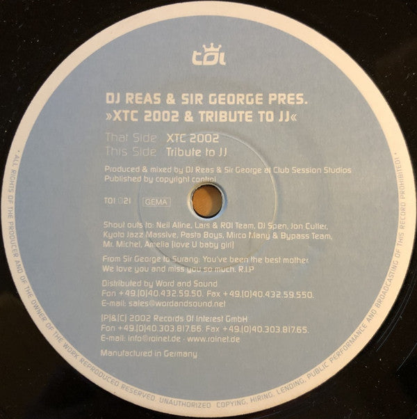 DJ Reas &amp; Sir George : XTC 2002 / Tribute To JJ (12&quot;)