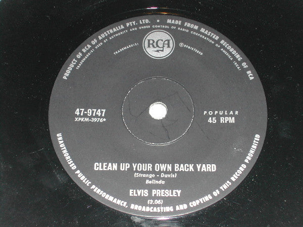 Elvis Presley : Clean Up Your Own Back Yard / The Fair Is Moving On (7", Single)