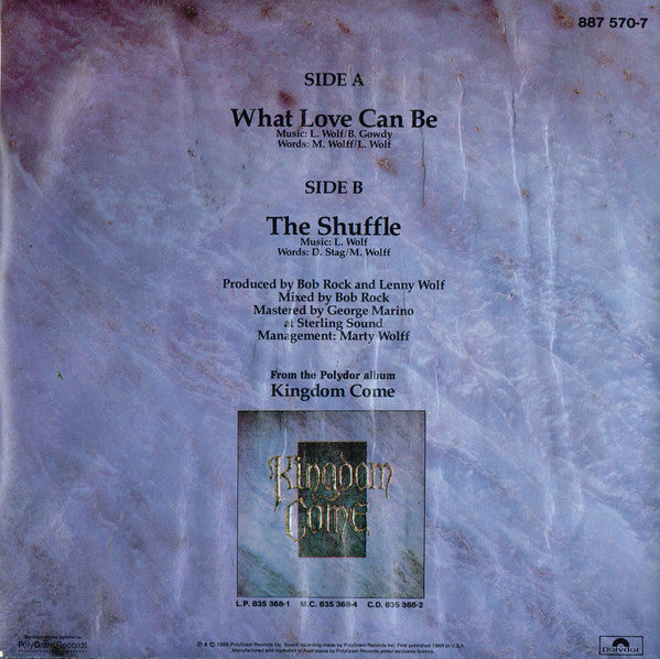 Kingdom Come (2) : What Love Can Be (7", Single)