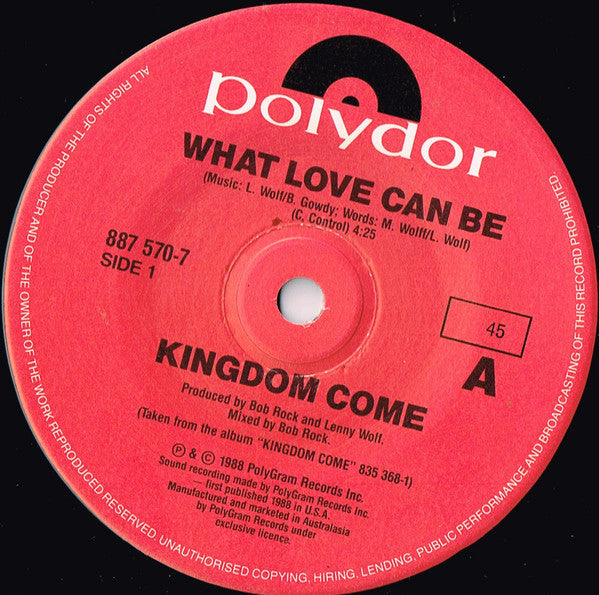 Kingdom Come (2) : What Love Can Be (7", Single)