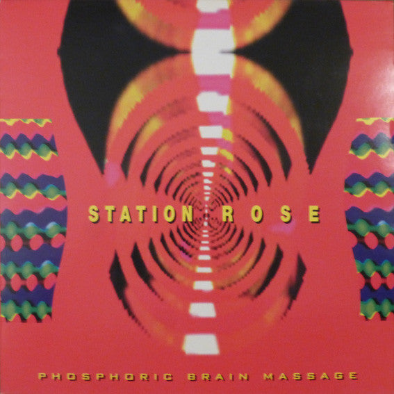 Station Rose : Phosphoric Brain Massage (12", Maxi)
