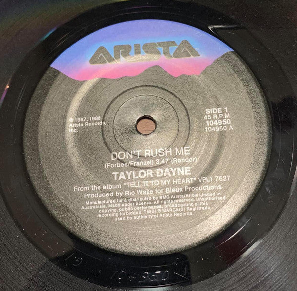 Taylor Dayne : Don&#39;t Rush Me (7&quot;, Single)