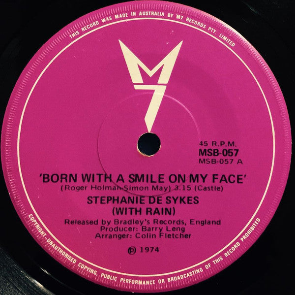 Stephanie De-Sykes With Rain (17) : Born With A Smile On My Face (7", Single)