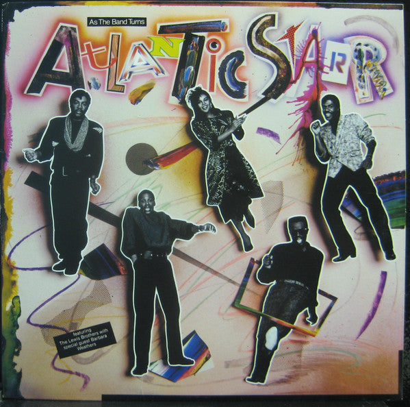 Atlantic Starr : As The Band Turns (LP, Album)