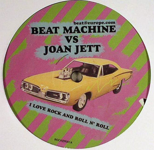 Beat Machine (2) vs. Joan Jett : I Love Rock &amp; Roll (12&quot;, S/Sided, Unofficial)