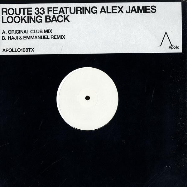 Route 33 Featuring Alex James (3) : Looking Back (12&quot;)