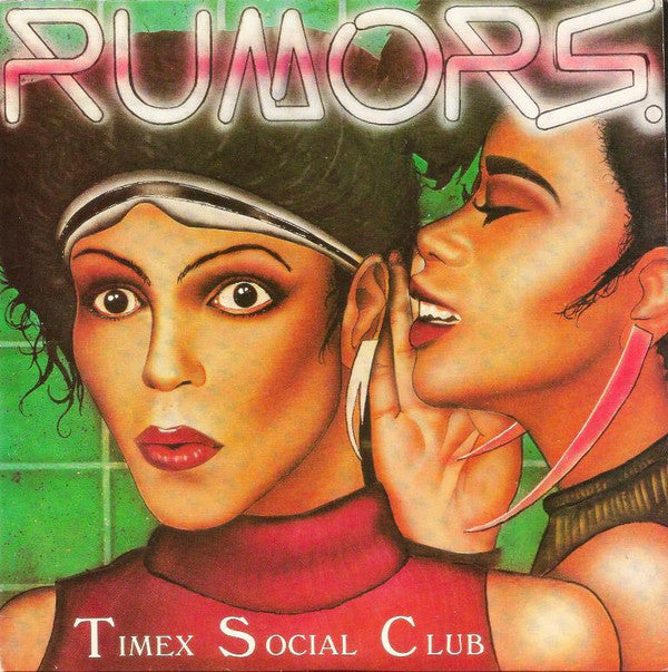 Timex Social Club : Rumors (7", Single)