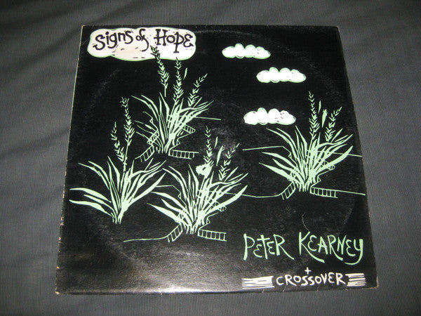 Peter Kearney (2) & Crossover (9) : Signs Of Hope (LP, Album)