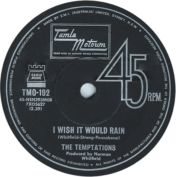 The Temptations : I Wish It Would Rain / I Truly, Truly Believe (7", Single)