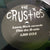 The Crusties (2) : The Only Band Worth Hating... (LP, Album)