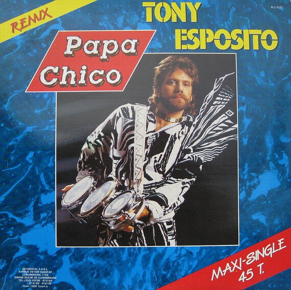 Tony Esposito : Papa Chico (Remix) (12", Maxi, Whi)