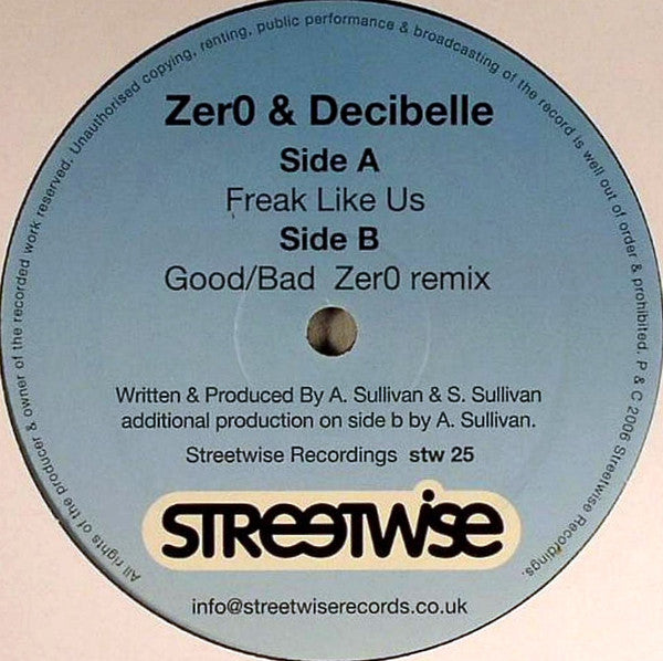 Zero & Decibelle : Freak Like Us / Good / Bad (Zero Remix) (12")