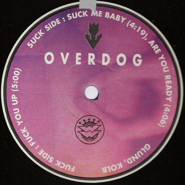 Overdog : Fuck You Up (12")