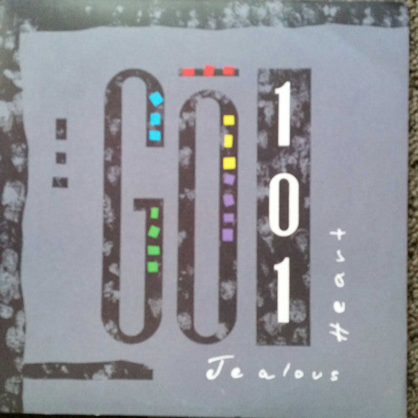 Go 101 : Jealous Heart (7&quot;, Single)