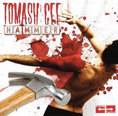 Tomash Gee : Hammer (12")