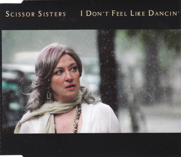 Scissor Sisters : I Don&#39;t Feel Like Dancin&#39; (CD, Single, Enh)