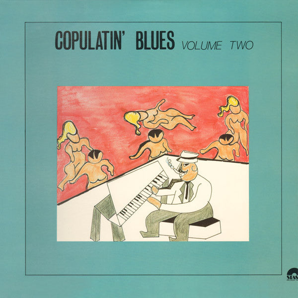 Various : Copulatin&#39; Blues Volume Two (LP, Comp, Mono)