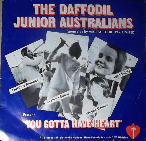 The Daffodil Junior Australians : You Gotta Have Heart (7&quot;, Single)