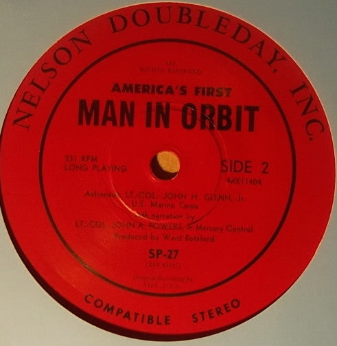 John Glenn, Lt. Col. John A. Powers : America's First Man In Orbit (7")