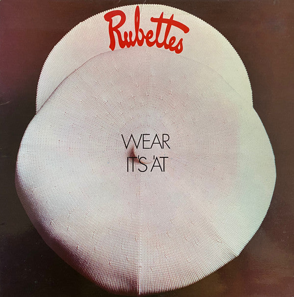 The Rubettes : Wear It's 'At (LP, Album, Gat)