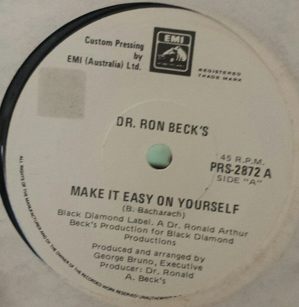 Dr. Ron Beck&#39;s : Make It Easy On Yourself (7&quot;)