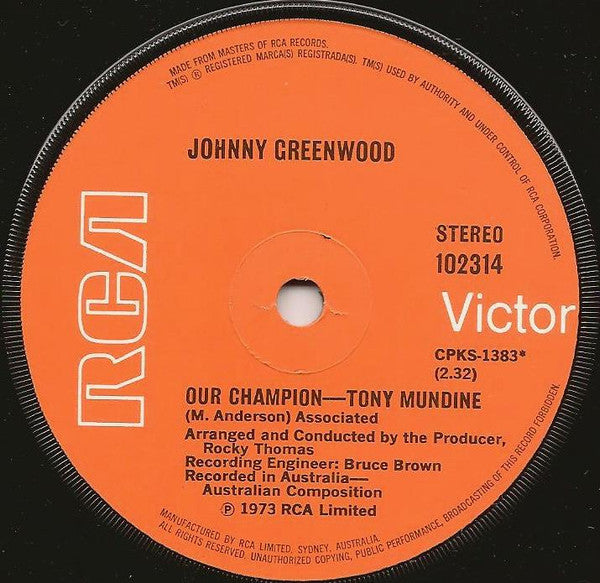 Johnny Greenwood : Our Champion - Tony Mundine (7", Single)