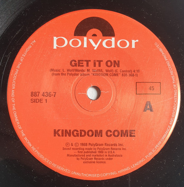 Kingdom Come (2) : Get It On (7", Single)