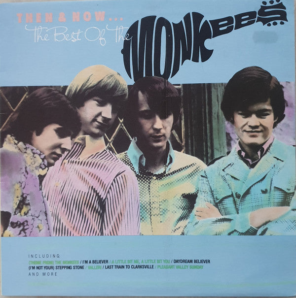The Monkees : Then &amp; Now... The Best Of The Monkees (LP, Comp)