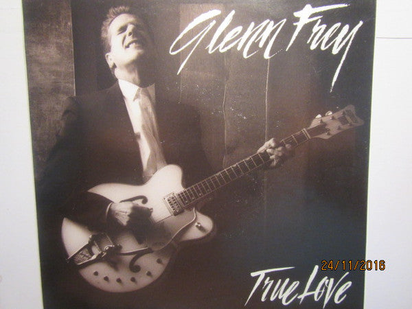 Glenn Frey : True Love (7&quot;, Single)