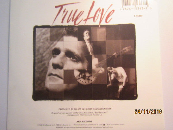 Glenn Frey : True Love (7", Single)