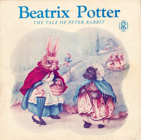 Beatrix Potter : The Tale Of Peter Rabbit (7", EP, Mono, Club, RE)
