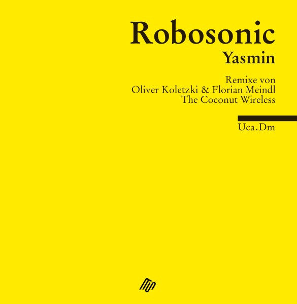 Robosonic : Yasmin (12&quot;)