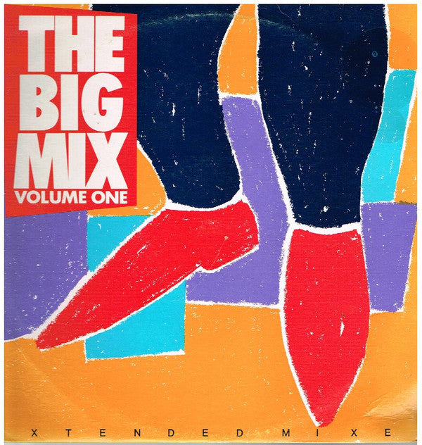 Various : The Big Mix Volume One-Extended Mixes (LP, Album, Comp)