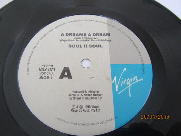 Soul II Soul : A Dreams A Dream (7")